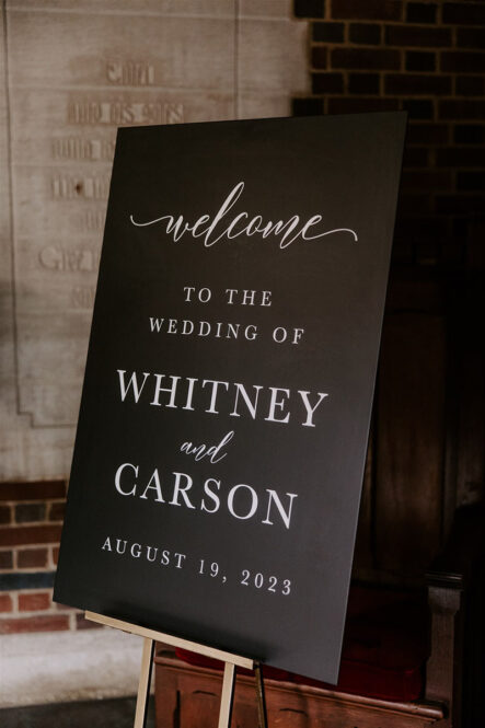 Black and White Welcome Sign for Whitney and Carson